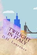 Twilight in Italy (en Inglés)