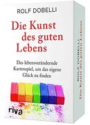 Die Kunst des Guten Lebens: Das Lebensverändernde Kartenspiel, um das Eigene Glück zu Finden (en Alemán)