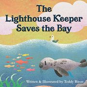The Lighthouse Keeper Saves the bay (en Inglés)