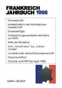 Frankreich-Jahrbuch 1998: Politik, Wirtschaft, Gesellschaft, Geschichte, Kultur (en Alemán)