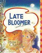 Late Bloomer (en Inglés)