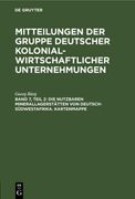 Die Nutzbaren Minerallagerstätten von Deutsch-Südwestafrika. Kartenmappe (en Alemán)