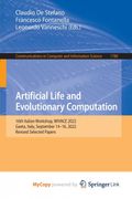 Artificial Life and Evolutionary Computation. 16th Italian Workshop, WIVACE 2022, Gaeta, Italy, September 14-16, 2022, Revised Selected Papers