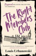 The Right Members Club (en Inglés)