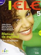 Agencia ele 5 Libro de Ejercicios+ cd: B2. 1