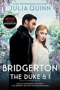 Bridgerton: The Duke and i (Bridgertons) (en Inglés)