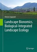 Landscape Bionomics Biological-Integrated Landscape Ecology 