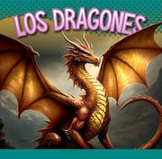 Los dragones (en Inglés)