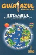 ESTAMBUL (GUIA AZUL) (CIUDADES Y PAISES DEL MUNDO. EUROPA) (En papel)