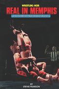 Real in Memphis: A Tale of Territory, Treachery and Turbulence