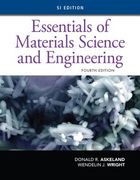 Essentials of Materials Science and Engineering, Si Edition (en Inglés)