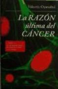 razon ultima del cancer, la.+(dvd)