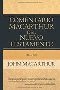 Hechos (Comentario Macarthur del Nuevo Testamento