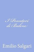I Pescatori di Balene (en Italiano)