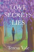 Love Secrets Lies