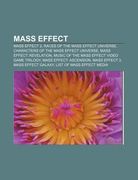 mass effect: mass effect 2, races of the mass effect universe, characters of the mass effect universe, mass effect: revelation