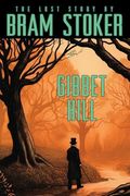 Bram Stoker's Lost Story, Gibbet Hill (en Inglés)