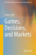Games, Decisions, and Markets (en Inglés)