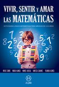 Vivir, Sentir y Amar las Matematicas (in Spanish)