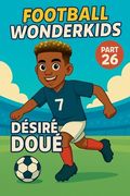 Football Wonderkids: Désiré Doué (en Inglés)