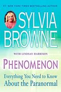 Phenomenon: Everything you Need to Know About the Paranormal (en Inglés)