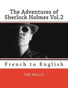 The Adventures of Sherlock Holmes Vol.2: French to English (en Inglés)