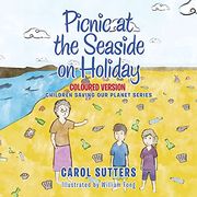 Picnic at the Seaside on Holiday: Coloured Version 