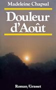 Douleur D'août (en Francés)