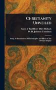 Christianity Unveiled (en Inglés)