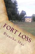 Fort Loss: The Fortress (en Inglés)