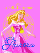 Colección Disney Pricesa. La Bella Durmiente. La historia de Aurora