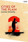 Cities of the Plain. Collection Edition: The Border Trilogy 3 (Picador Collection, 25) (en Inglés)