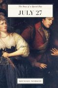 July 27: The Story of a Special Day (en Inglés)