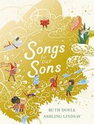 Songs for our Sons (Songs and Dreams) (en Inglés)