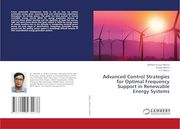 Advanced Control Strategies for Optimal Frequency Support in Renewable Energy Systems (en Inglés)