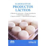 Elaboración de Productos Lácteos - Trillas - Trillas