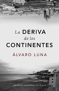 La deriva de los continentes (NARRATIVA) (in Spanish)