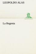 La Regenta (Tredition Classics) (in Spanish)