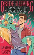Bride of the Living Chad (Encyclopocalypse Originals) (en Inglés)