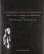 Alejandro Ferrant y la Conservación Monumental en España (1929-1939) (in Spanish)