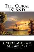 The Coral Island (en Inglés)