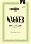 Lohengrin Wwv 75 (Vocal Score): Romantic Opera in 3 Acts (German)