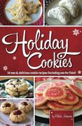 Holiday Cookies: 14 new & delicious cookie recipes (including one for Fido)!