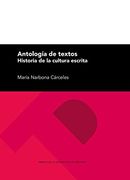 Antología de Textos. Historia de la Cultura Escrita