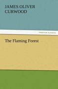 the flaming forest