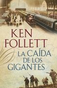 La caída de los gigantes (The Century 1)