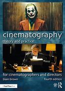 Cinematography: Theory and Practice: For Cinematographers and Directors (en Inglés)
