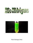 Bio-Hidrógeno (in Spanish)