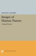 Images of Human Nature: A Sung Portrait (Princeton Legacy Library) (en Inglés)