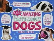 Totally Amazing Facts About Dogs (Mind Benders) 